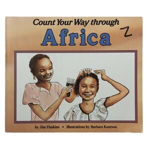 Count Your Way Through Africa By Jim Haskins Paperback Book for Children Kids